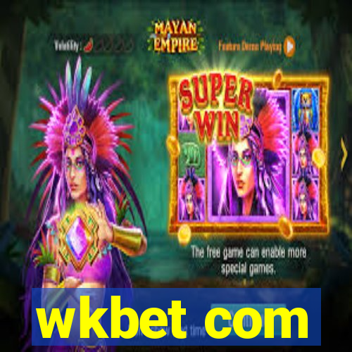 wkbet com